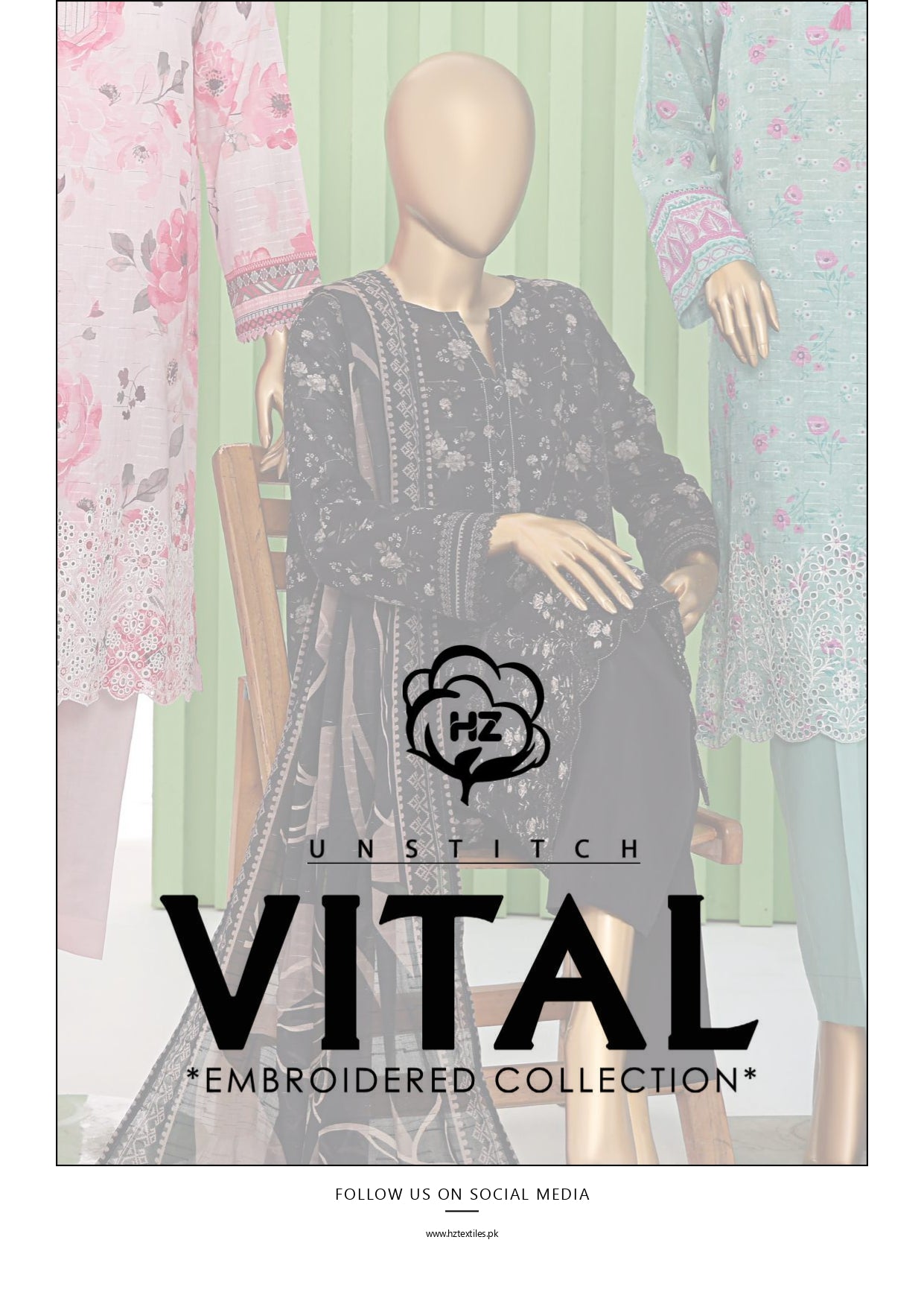 UNSTITCH VITAL EMBROIDERED COLLECTION